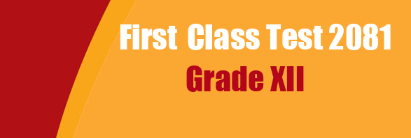 First Class Test - Grade XII